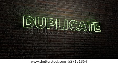 DUPLICATE -Realistic Neon Sign on Brick Wall background - 3D rendered royalty free stock image. Can be used for online banner ads and direct mailers.
