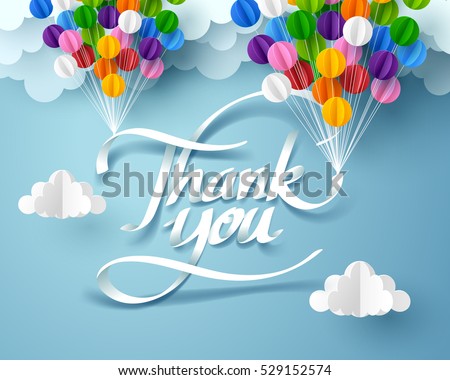 Paper art of thank you calligraphy hand lettering hanging with colorful balloon, vector art and origami. Royalty-Free Stock Photo #529152574