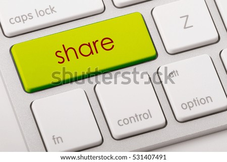 Share word written on computer keyboard.