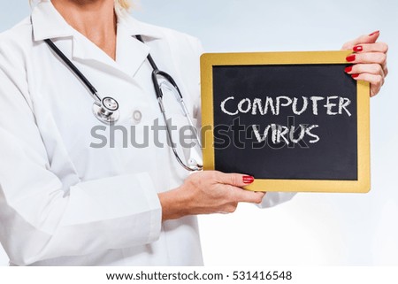 Computer Virus Chalkboard Sign Held By Female Doctor.