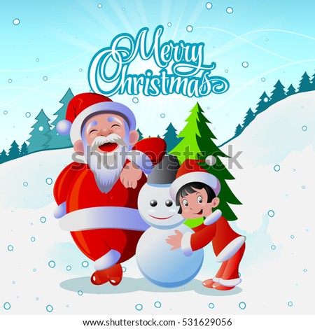 Santa With Snowman and New Year Character. Christmas and New Year banner or greeting card.