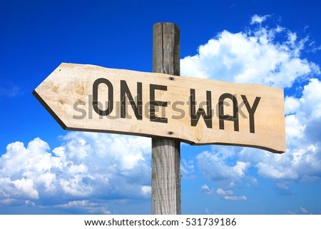 One way - wooden signpost
