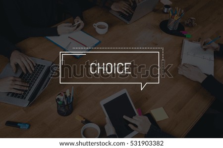 BUSINESS TEAMWORK WORKING OFFICE BRAINSTORMING CHOICE CONCEPT