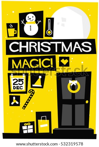 Christmas Magic! (Flat Style Vector Illustration Holidays Quote Poster Card Design)