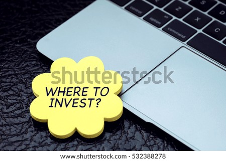 Where to invest?, Business Concept