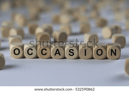 occasion - cube with letters, sign with wooden cubes