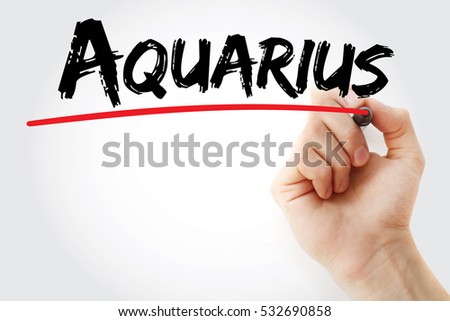 Hand writing Aquarius with marker, concept background