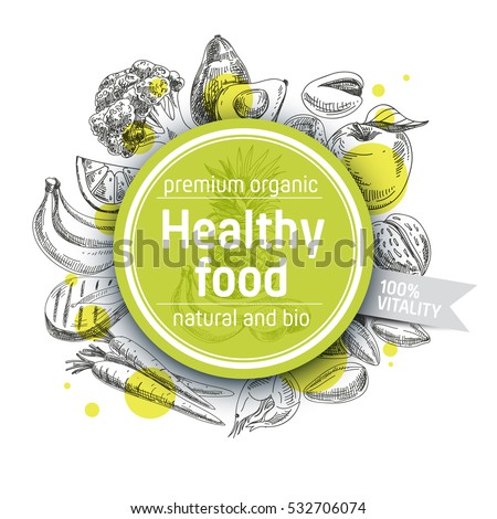 Vector hand drawn healthy food illustration. Vintage style. Retro sketch background Royalty-Free Stock Photo #532706074