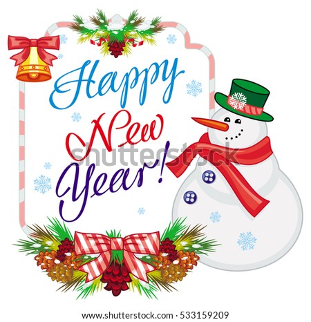 Winter holiday label with snowman and greeting text: "Happy New Year!". Christmas design element. Raster clip art.