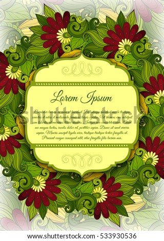 Colored Floral Template with Place for Text. Abstract Flowers with Hand Drawn Ornament. Layout for Greeting Card, Cover Page etc. Clipping Mask Used for Editability