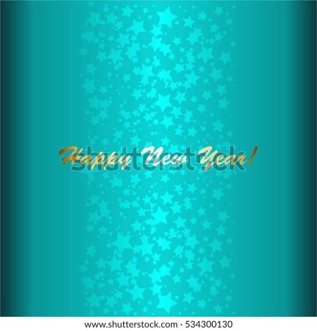 Stars on a turquoise background. Happy New Year!