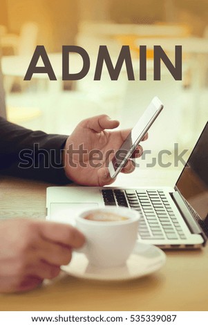 Admin, Technology Concept