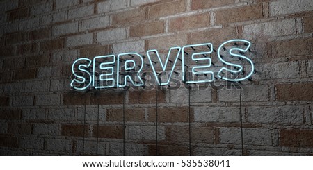 SERVES - Glowing Neon Sign on stonework wall - 3D rendered royalty free stock illustration.  Can be used for online banner ads and direct mailers.
