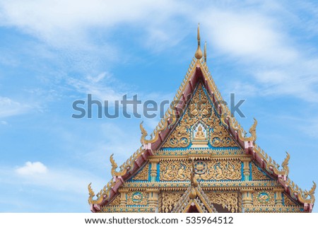 Roof style of Thai temple with gable apex on the top.