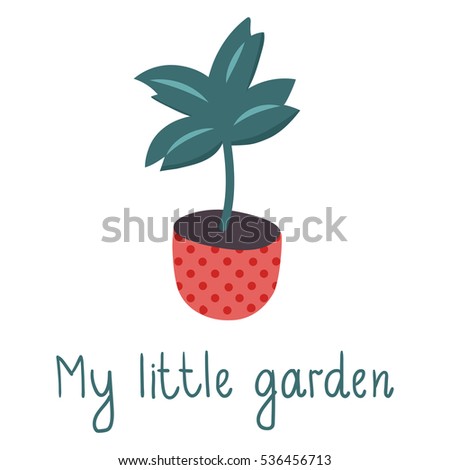 vector illustration of a plant in a red dotted pot with hand written text