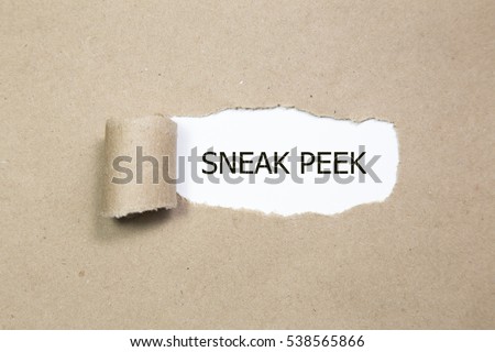 The phrase Sneak Peek appearing behind torn paper. Royalty-Free Stock Photo #538565866