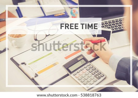 BUSINESS CONCEPT: FREE TIME