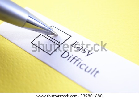 Easy or difficult? Easy. Royalty-Free Stock Photo #539801680