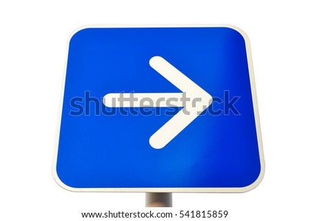 Arrow traffic sign isolated on white background.