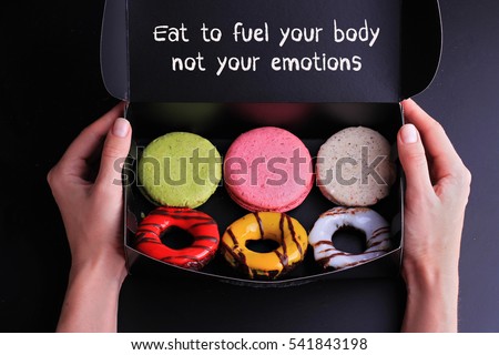 Inspiration motivation quotelet Eat to fuel your body not your emotions. Diet, Sport, Fitness, Mindfulness, Healthy lifestyle concept. Royalty-Free Stock Photo #541843198