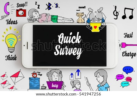 "Quick survey" words on smartphone with doodle and social media icon - internet, social, marketing and business concept
