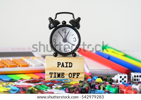 Paid Time Off Royalty-Free Stock Photo #542979283
