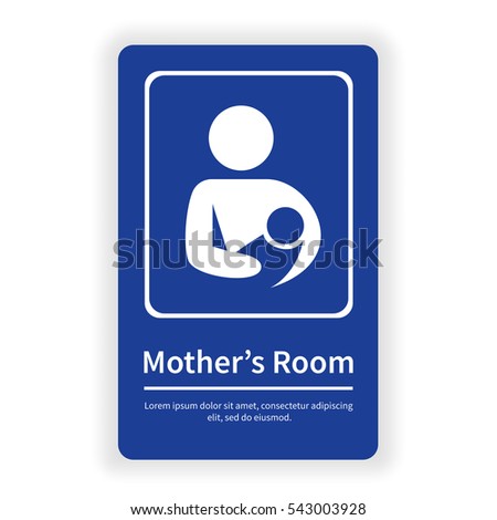 Mother with baby sign. Mother's room template. Vector illustration. Royalty-Free Stock Photo #543003928