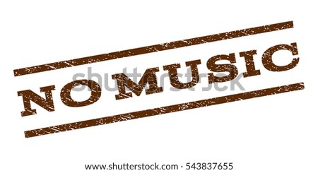 No Music watermark stamp. Text tag between parallel lines with grunge design style. Rubber seal stamp with scratched texture. Vector brown color ink imprint on a white background.