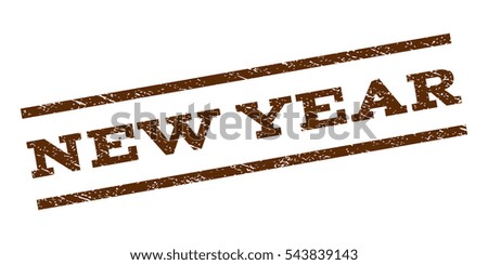 New Year watermark stamp. Text caption between parallel lines with grunge design style. Rubber seal stamp with scratched texture. Vector brown color ink imprint on a white background.