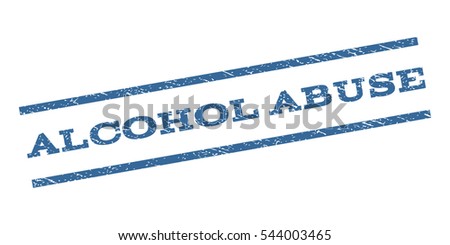 Alcohol Abuse watermark stamp. Text caption between parallel lines with grunge design style. Rubber seal stamp with dirty texture. Vector cobalt blue color ink imprint on a white background.