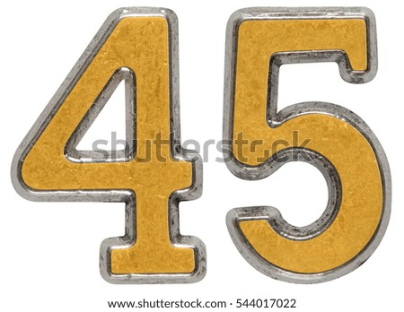 Metal numeral 45, forty-five, isolated on white background
