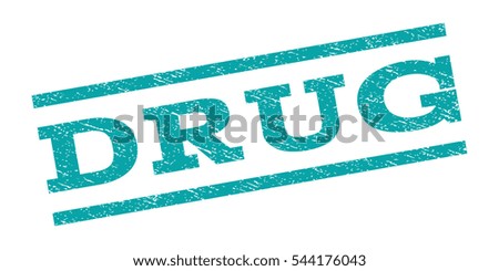 Drug watermark stamp. Text tag between parallel lines with grunge design style. Rubber seal stamp with dust texture. Vector cyan color ink imprint on a white background.
