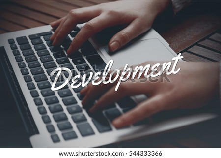 Development, Technology Concept