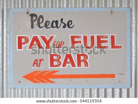 Funny  sign at Australian outback gas station