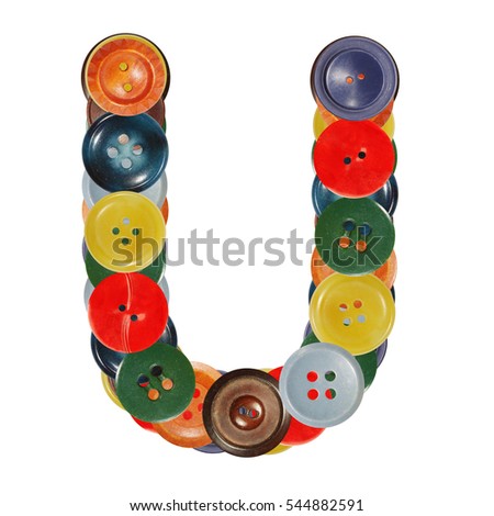 letter U   buttons alphabet made of colorful plastic sewing buttons, isolated on white