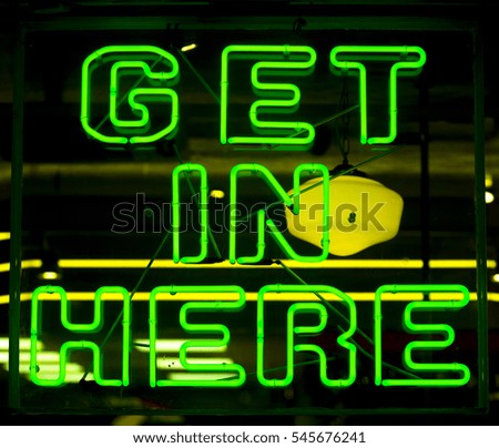 Get In Here neon sign