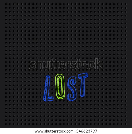 Lost text background