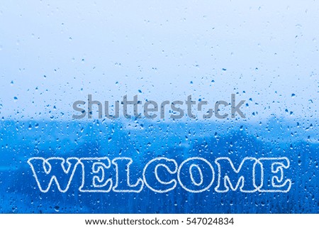 Welcome banner with text concept, rain and window, copy space