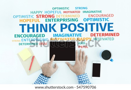 Business Concept: Think Positive Word Cloud