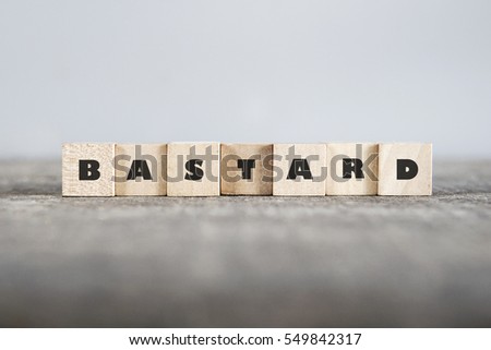 BASTARD word made with building blocks