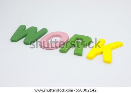 colorful wood blocks text work isolated on white background