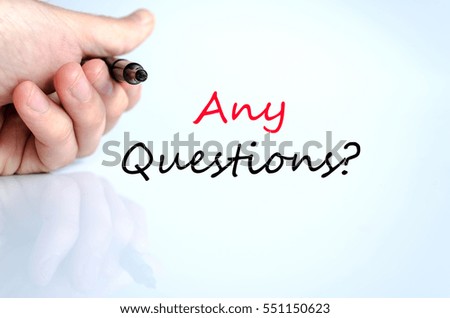 Any questions text concept isolated over white background
