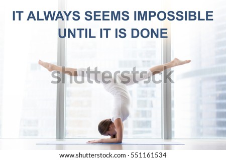 Fit woman doing yoga or pilates exercise. Fitness motivation quote with motivational text "It always seems impossible until it is done". Healthy lifestyle concept. Horizontal image