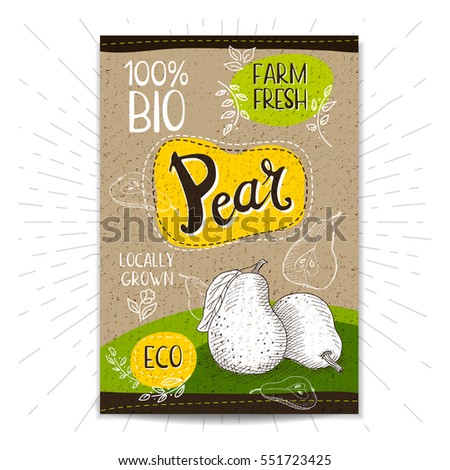 Colorful label in sketch style, food, spices, cardboard textured background. Pear. Fruits. Bio, eco, farm, fresh. locally grown. Hand drawn vector illustration.