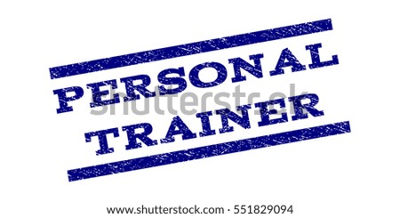 Personal Trainer watermark stamp. Text tag between parallel lines with grunge design style. Rubber seal stamp with dust texture. Vector navy blue color ink imprint on a white background.