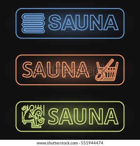 Neon Signboards of Sauna - Vector Illustration. Perfect for banner, flyer and web design.