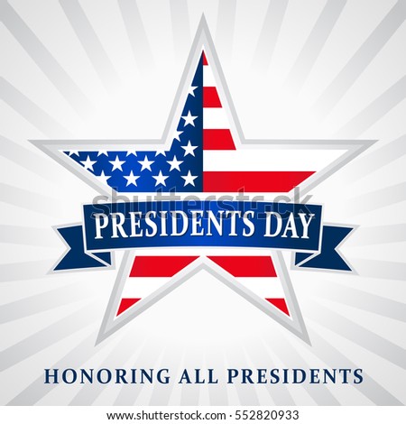 Lettering Presidents Day and Honoring all presidents vector banner, USA flag on background in star. Presidents day USA star ribbon
