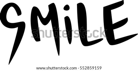 text - ''smile'' Modern brush calligraphy. Handwritten ink lettering. Hand drawn vector elements. Isolated on white background. Hand drawn lettering element for your design.