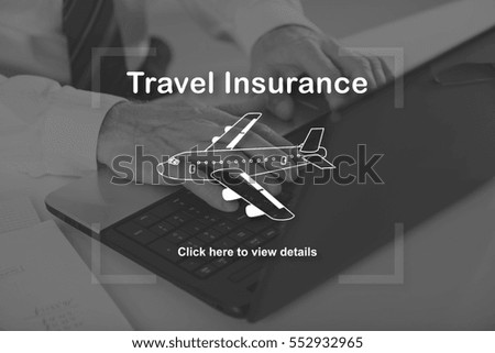 Travel insurance concept illustrated by a picture on background