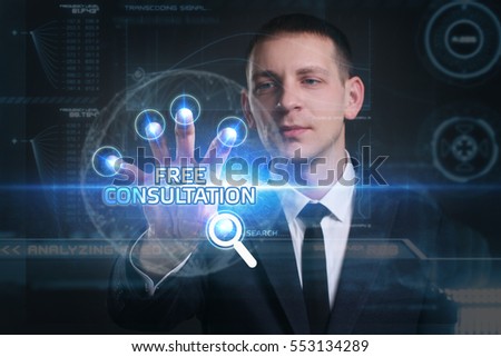 Business, Technology, Internet and network concept. Young businessman working on a virtual screen of the future and sees the inscription: free consultation
